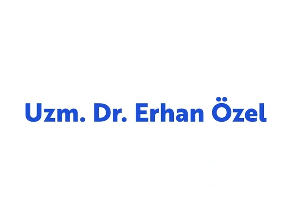 Dr. Erhan Özel - Klinik ve Sağlık Turizmi